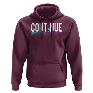 Semicolon Continue Suicide Prevention Hoodie Your Story Is Not Over TS09 Maroon Print Your Wear
