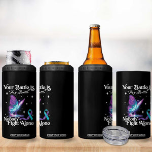 Suicide Prevention 4 in 1 Can Cooler Tumbler Your Battle Is My Battle Nobody Fights Alone TS09 Print Your Wear