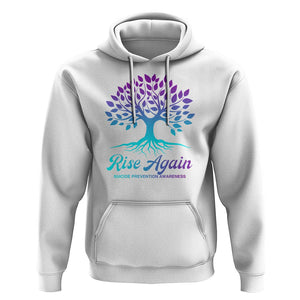 Suicide Prevention Rise Again Hoodie TS09 White Print Your Wear