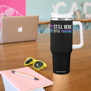 Still Here Still Fighting Semicolon Suicide Prevention Tumbler With Handle TS09 Print Your Wear