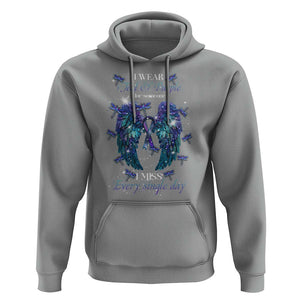 For Someone I Miss Every Single Day Hoodie I Wear Teal And Purple Suicide Prevention TS09 Sport Gray Print Your Wear