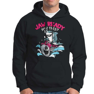 Shark Lover Hoodie Jaw Ready For This Riding Motorbike TS09 Black Print Your Wear