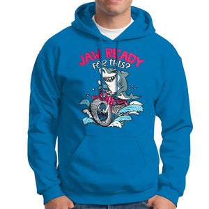 Shark Lover Hoodie Jaw Ready For This Riding Motorbike TS09 Sapphire Print Your Wear