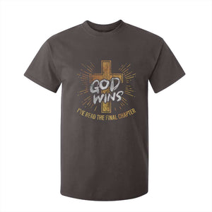 Funny Christian T Shirt For Kid I've Read the Final Chapter God Wins TS09 Dark Chocolate Print Your Wear