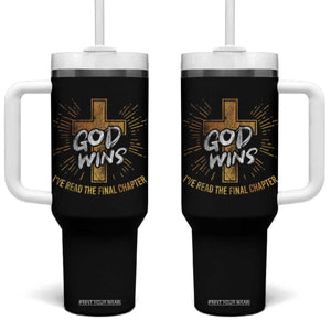 Funny Christian Tumbler With Handle I've Read the Final Chapter God Wins TS09 One Size: 40 oz Black Print Your Wear