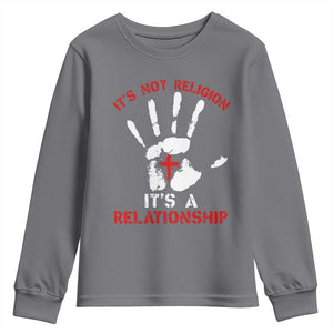 Christian Youth Sweatshirt It's Not Religion It's A Relationship TS09 Charcoal Print Your Wear