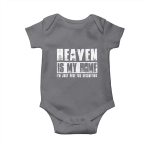 Funny Christian Baby Onesie Heaven Is My Home Religious Jesus TS09 Charcoal Print Your Wear