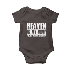 Funny Christian Baby Onesie Heaven Is My Home Religious Jesus TS09 Dark Chocolate Print Your Wear