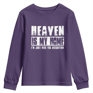 Funny Christian Youth Sweatshirt Heaven Is My Home Religious Jesus TS09 Purple Print Your Wear