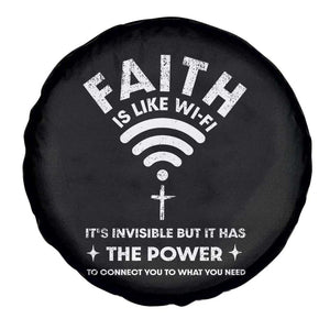 Funny Christian Spare Tire Cover Faith Is Like Wifi TS09 Print Your Wear