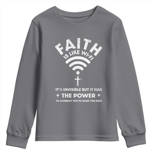 Funny Christian Youth Sweatshirt Faith Is Like Wifi TS09 Charcoal Print Your Wear