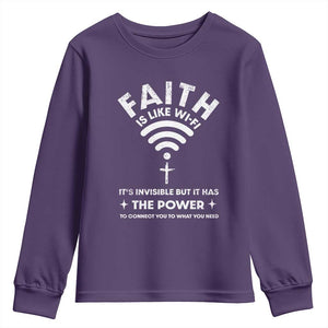 Funny Christian Youth Sweatshirt Faith Is Like Wifi TS09 Purple Print Your Wear