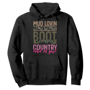 Country Girl Hoodie Mud Lovin Camo Wearin Boot Stomping TS09 Black Print Your Wear
