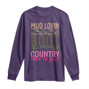 Country Girl Long Sleeve Shirt Mud Lovin Camo Wearin Boot Stomping TS09 Purple Print Your Wear