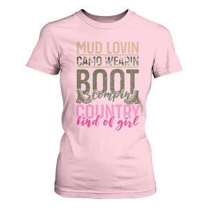 Country Girl T Shirt For Women Mud Lovin Camo Wearin Boot Stomping TS09 Light Pink Print Your Wear