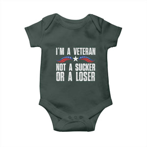 Veteran Pride Baby Onesie I'm A Veteran Not A Sucker Or A Loser TS09 Print Your Wear