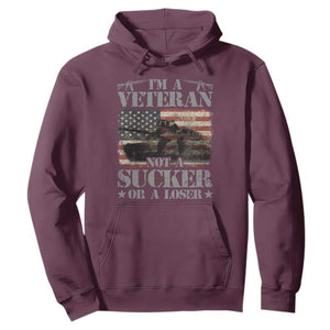 I'm A Veteran Hoodie Not A Sucker Or A Loser Tank Veterans Day TS09 Maroon Print Your Wear