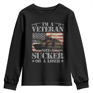 I'm A Veteran Youth Sweatshirt Not A Sucker Or A Loser Tank Veterans Day TS09 Black Print Your Wear