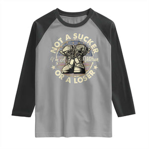 Not A Sucker Or A Loser Raglan Shirt Veterans Day Patriotic American Flag TS09 Sport Gray Black Print Your Wear