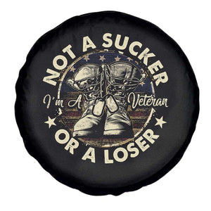 Not A Sucker Or A Loser Spare Tire Cover Veterans Day Patriotic American Flag TS09 Print Your Wear