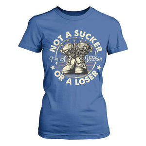 Not A Sucker Or A Loser T Shirt For Women Veterans Day Patriotic American Flag TS09 Royal Blue Print Your Wear