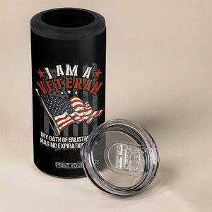 Veteran Pride 4 in 1 Can Cooler Tumbler My Oath Has No Expiration TS09 Print Your Wear