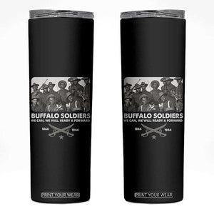 Buffalo Soldiers Skinny Tumbler We Can We Will Ready Forward Black History TS09 Black Print Your Wear
