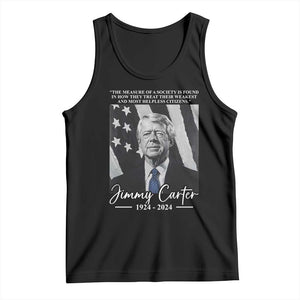 Jimmy Carter Quote Tank Top The Measure Of A Society TS09 Black Print Your Wear