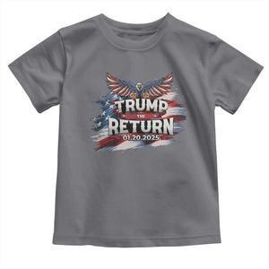 Trump Inauguration Day 2025 Toddler T Shirt Trump The Return American Flag TS09 Charcoal Print Your Wear