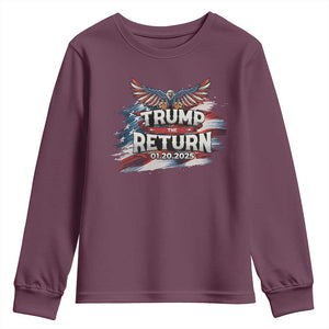 Trump Inauguration Day 2025 Youth Sweatshirt Trump The Return American Flag TS09 Maroon Print Your Wear