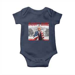 Trump 2025 Baby Onesie Daddy's Home Trump Inauguration Day TS09 Navy Print Your Wear