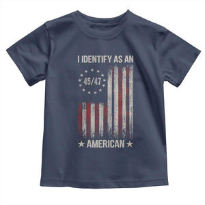 Trump Support Toddler T Shirt 45 47 I Identify As An American TS09 Navy Print Your Wear