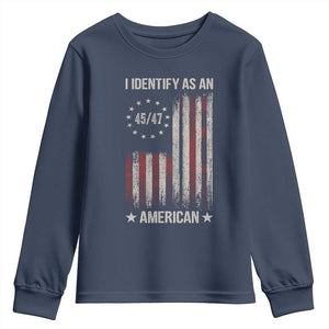 Trump Support Youth Sweatshirt 45 47 I Identify As An American TS09 Navy Print Your Wear