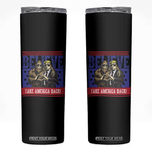 Funny Believe Bigfoot Trump Skinny Tumbler Take America Back TS09 Black Print Your Wear
