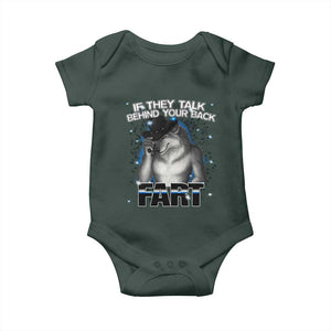Funny Wolf Man If They Talk Behind Your Back Fart Baby Onesie TS09 Print Your Wear