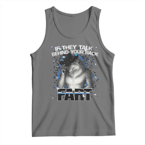 Funny Wolf Man If They Talk Behind Your Back Fart Tank Top TS09 Black Heather Print Your Wear