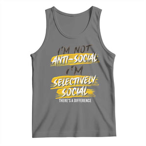 Funny Introvert Tank Top I'm Not Anti Social I'm Selectively Social TS09 Black Heather Print Your Wear