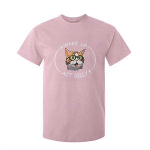 Funny Cat Meme T Shirt For Kid Wake Up Act Silly TS09 Light Pink Print Your Wear