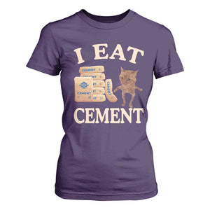 Funny Cat Meme T Shirt For Women I Eat Cement TS09 Purple Print Your Wear