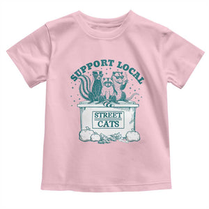 Funny Support Local Street Cat Toddler T Shirt Raccoon Opossum Skunk Garbage Crew TS09 Light Pink Print Your Wear