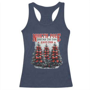 Xmas Coquette Racerback Tank Top North pole Christmas Tree Farm Always Fresh TS09 Navy Print Your Wear