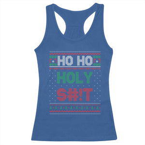 Funny Christmas Racerback Tank Top Ho Ho Holy Shit TS09 Royal Blue Print Your Wear