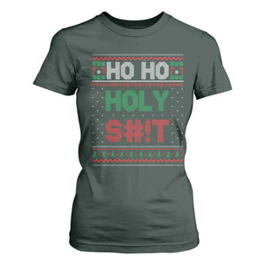 Funny Christmas T Shirt For Women Ho Ho Holy Shit TS09 Dark Forest Green Print Your Wear