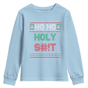 Funny Christmas Youth Sweatshirt Ho Ho Holy Shit TS09 Light Blue Print Your Wear