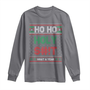 Funny Christmas Long Sleeve Shirt Ho Ho Holy S#!t What A Year - PrintYourWear Size: S Color: Charcoal