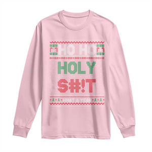 Funny Christmas Long Sleeve Shirt Ho Ho Holy S#!t What A Year - PrintYourWear Size: S Color: Light Pink