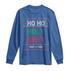 Funny Christmas Long Sleeve Shirt Ho Ho Holy S#!t What A Year - PrintYourWear Size: S Color: Royal Blue