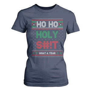Funny Christmas T Shirt For Women Ho Ho Holy S#!t What A Year - PrintYourWear Size: S Color: Navy