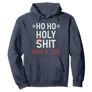 Funny Christmas Hoodie Ho Ho Holy Shit What A Year TS09 Navy Print Your Wear