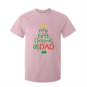 My First Christmas As Dad Family Matching T Shirt For Kid TS09 Light Pink Print Your Wear